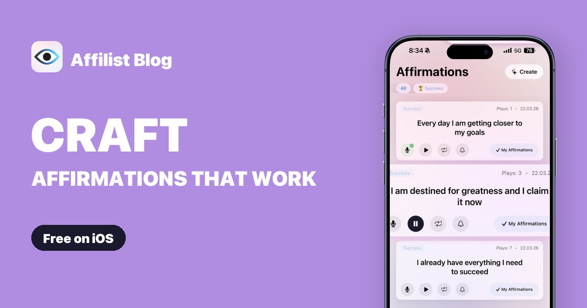 How to write affirmations that actually work — Affilist