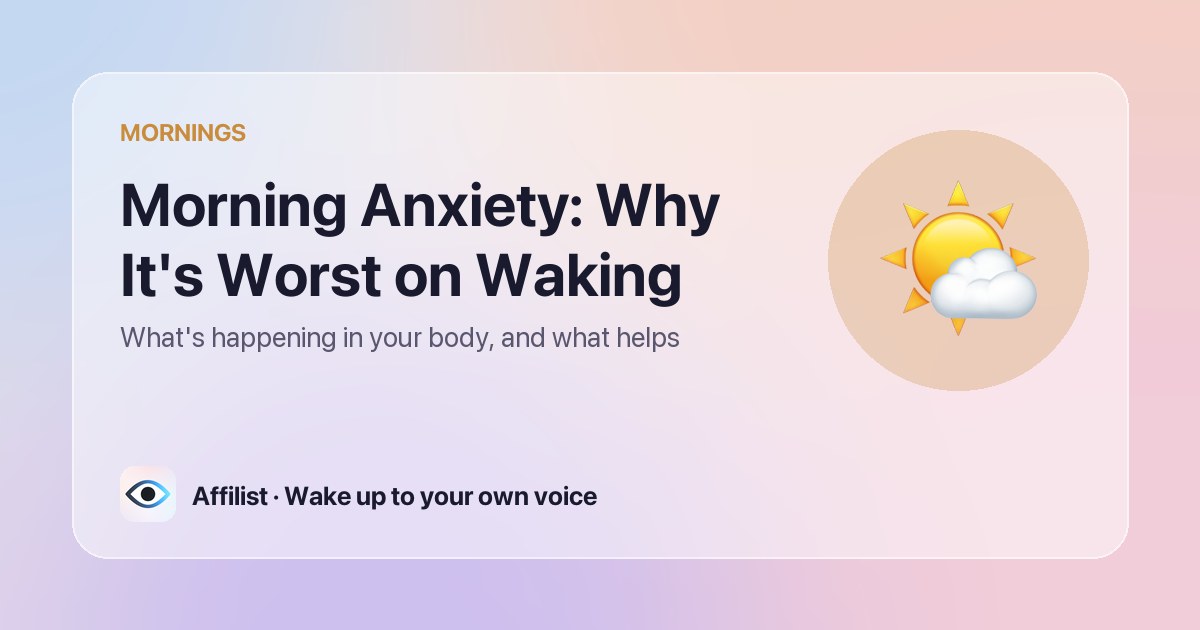 Morning Anxiety — Affilist
